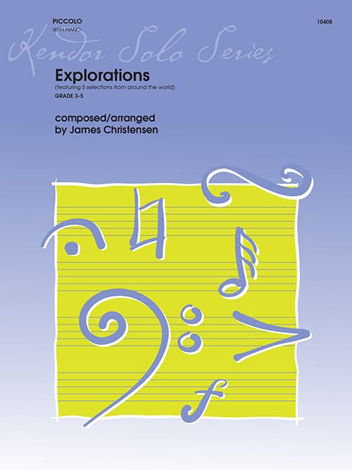 Explorations (featuring 5 selections from around the world)