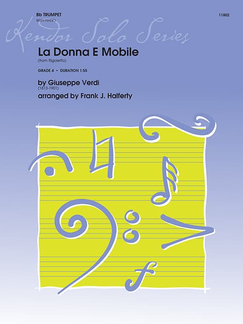 La Donna E Mobile (from Rigoletto)