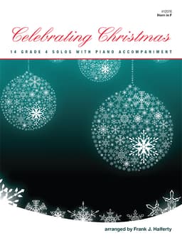 Celebrating Christmas -Horn in F