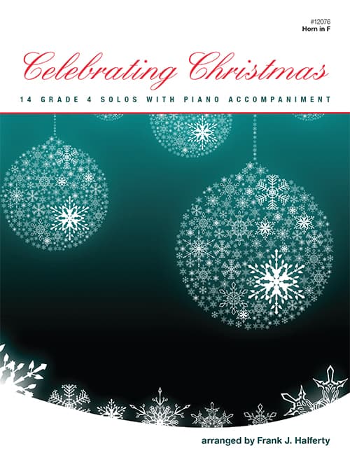 Celebrating Christmas -Horn in F