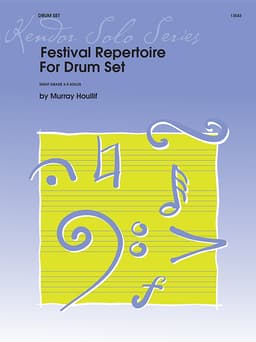 Festival Repertoire For Drum Set