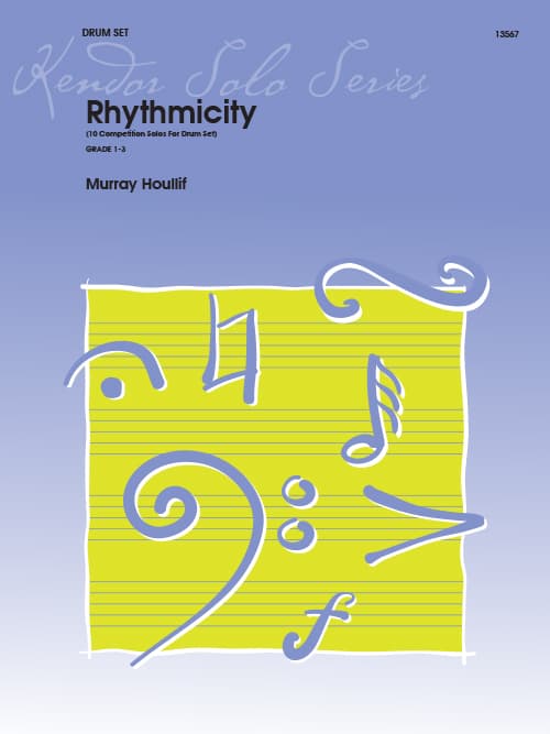 Rhythmicity (10 Competition Solos For Drum Set)