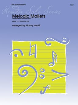 Melodic Mallets (10 Classical And Traditional Tunes)