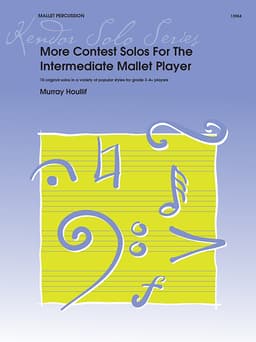 More Contest Solos For The Intermediate Mallet Player