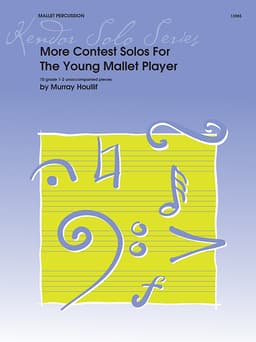 More Contest Solos For The Young Mallet Player