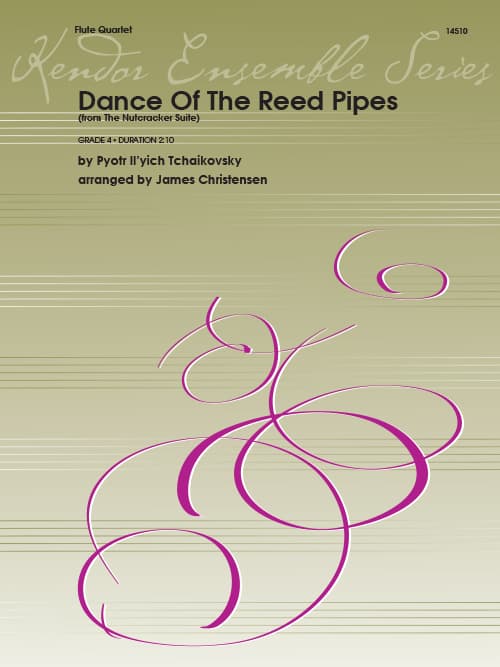 Dance Of The Reed Pipes (from The Nutcracker Suite)