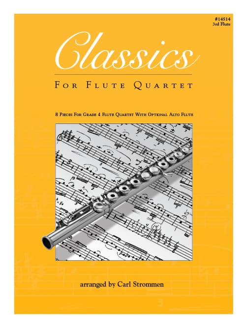 Classics For Flute Quartet - 3rd Flute