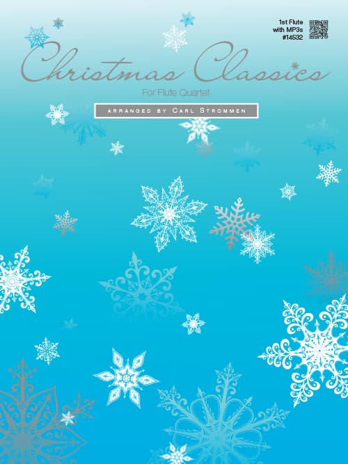 Christmas Classics For Flute Quartet - 1st Flute with MP3s