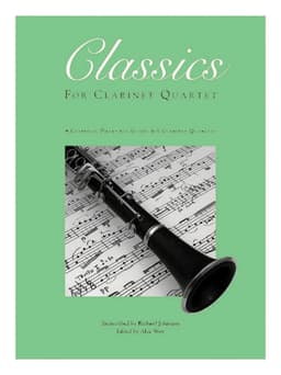 Classics For Clarinet Quartet, Volume 2 (Score)