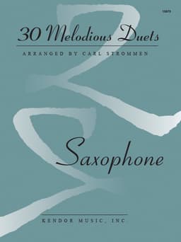 30 Melodious Duets 2 Bb or 2 Eb Saxophones