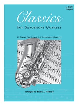 Classics For Saxophone Quartet - Eb Baritone Saxophone
