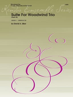 Suite For Woodwind Trio (Opus 46)