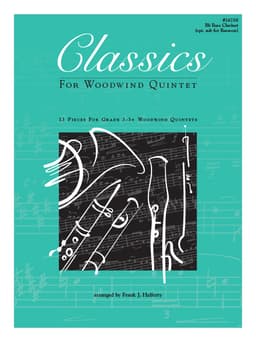 Classics For Woodwind Quintet - Bb Bass Clarinet (Opt. sub for Bassoon)