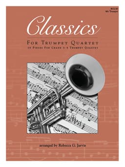 Classics For Trumpet Quartet - 4th Trumpet