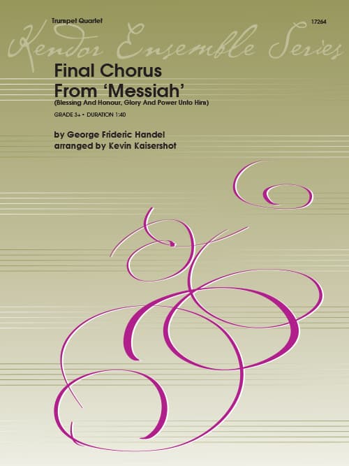 Final Chorus From 'Messiah' (Blessing And Honour, Glory And Power Unto Him)