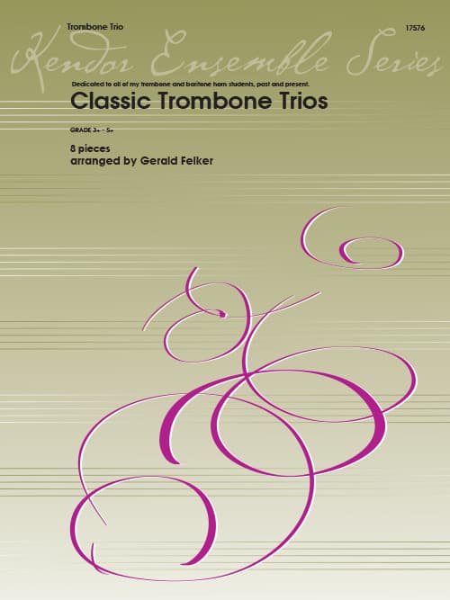 Classic Trombone Trios (8 Pieces)