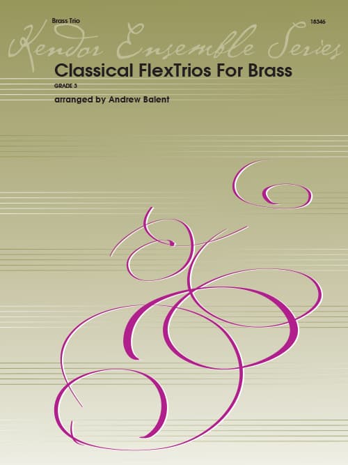 Classical FlexTrios For Brass
