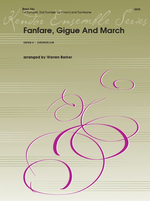 Fanfare, Gigue And March