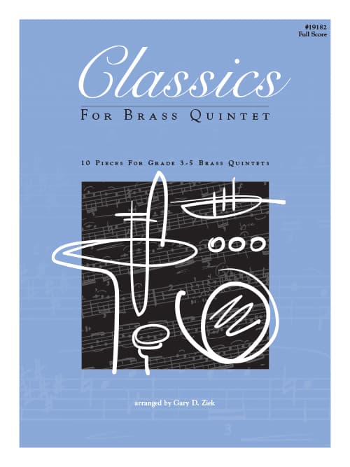 Classics For Brass Quintet (Score)