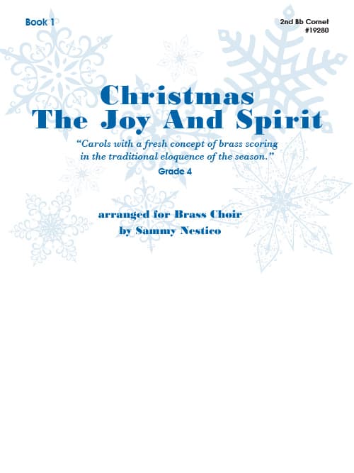 Christmas The Joy & Spirit - Book 1 - 2nd Bb Cornet