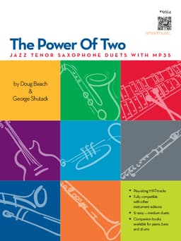 Power Of Two, The - Jazz Tenor Saxophone Duets With MP3s