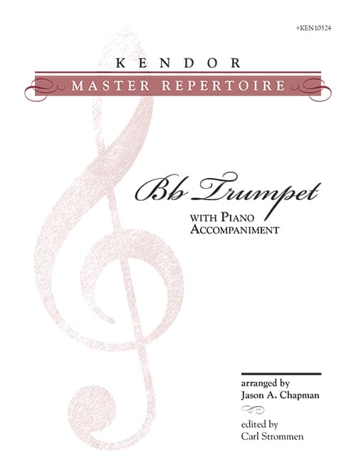 Kendor Master Repertoire - Trumpet with Piano Accompaniment