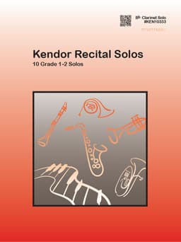 Kendor Recital Solos - Bb Clarinet - Solo Book with MP3s