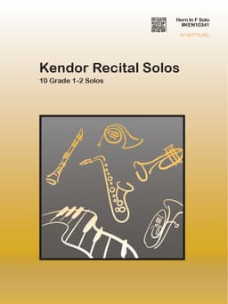Kendor Recital Solos - Horn In F - Solo Book with MP3s