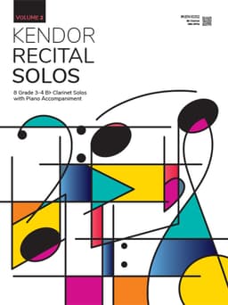 Kendor Recital Solos, Volume 2 - Bb Clarinet With Piano Accompaniment & MP3s