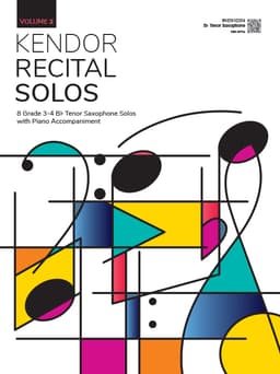 Kendor Recital Solos, Volume 2 - Bb Tenor Saxophone With Piano Accompaniment & MP3s