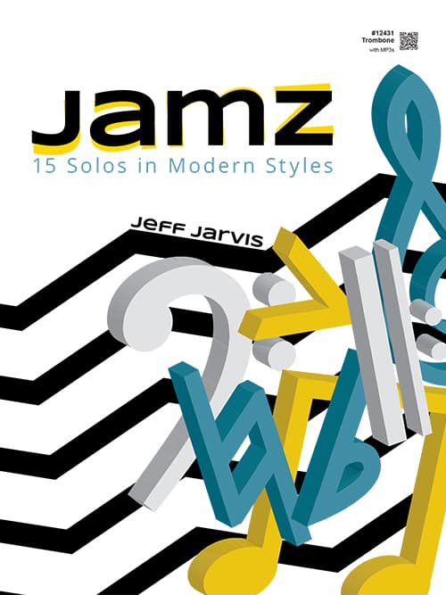 Jamz (15 Solos in Modern Styles) - Trombone with MP3s