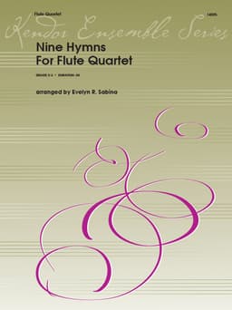 Nine Hymns For Flute Quartet