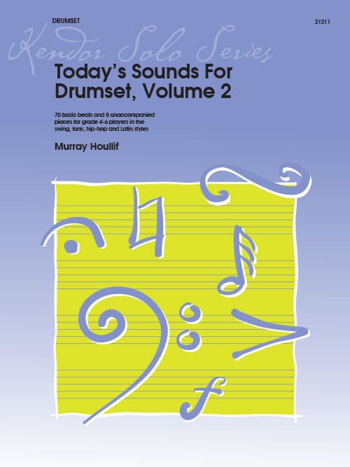 Today's Sounds For Drumset, Volume 2