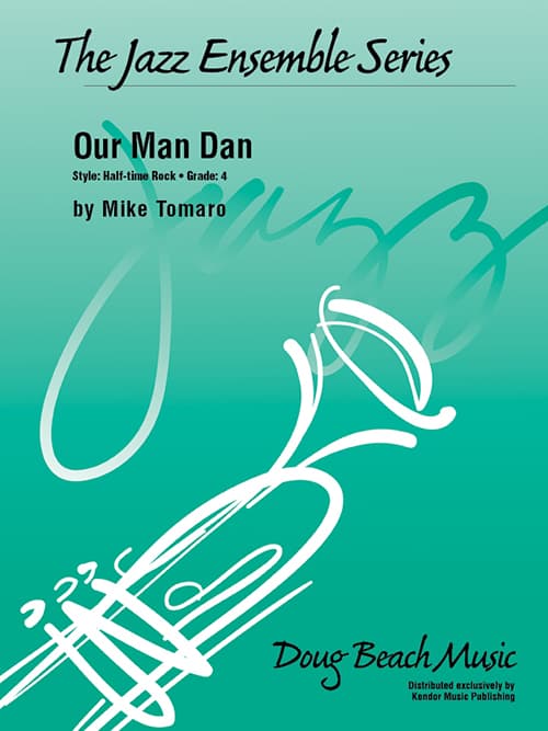 Our Man Dan (Score)